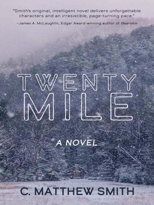Title details for Twentymile by C. Matthew Smith - Available